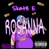Skat3 E - Rosanna