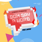 Doh Say a Word artwork
