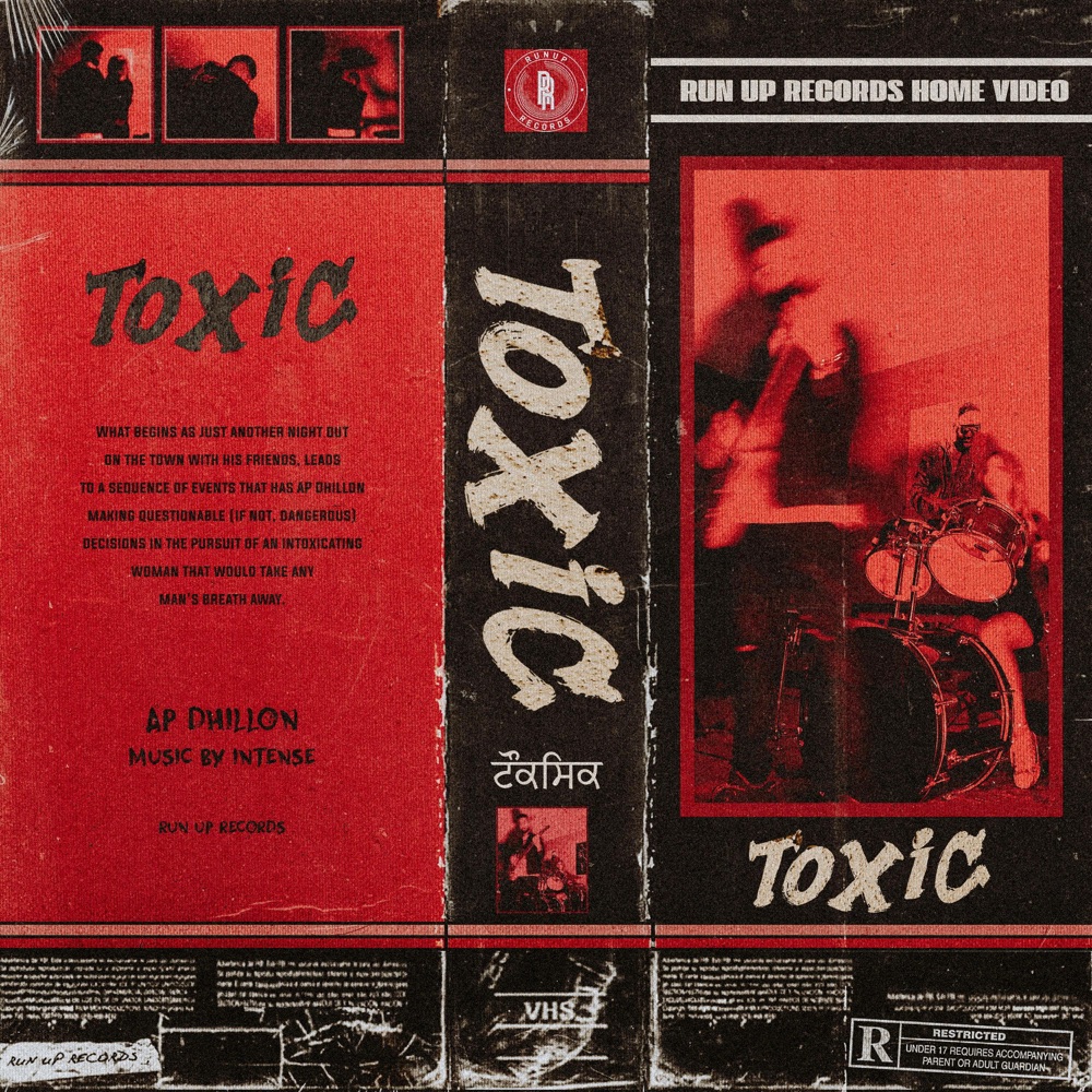 Обложка альбома «Toxic - Single» — AP Dhillon & Intense