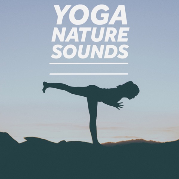 Yoga Nature Sounds - EP