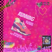 Running (feat. nykcyus) - Single - Kidd Tebo