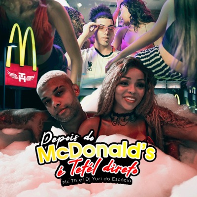 Depois do McDonald's, É Tetel Direto - Single