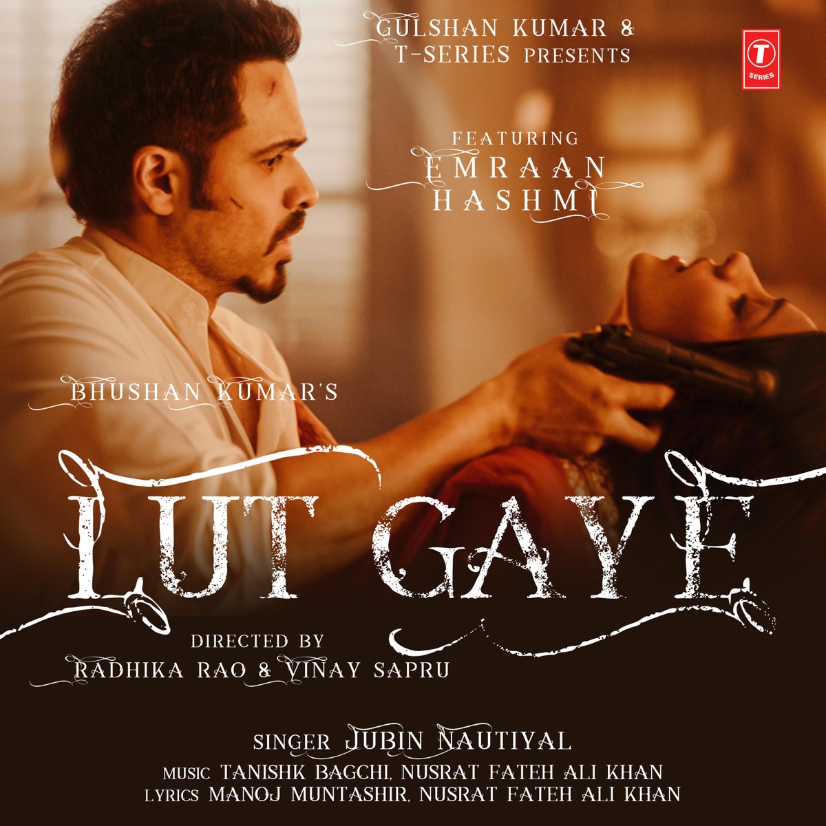 Lut Gaye (feat. Emraan Hashmi) - Single - Album by Jubin Nautiyal - Apple  Music