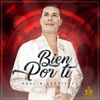 Bien Por Ti (Bachata) - Single