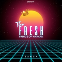 The Fresh Prince of Havard - Djy Zan SA