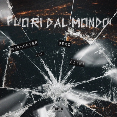 Fuori dal mondo (feat. Geko & Saint) - Single