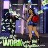 Work (feat. Judy Drama) - Single