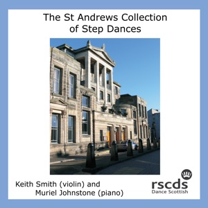 The St Andrews Collection of Step Dances