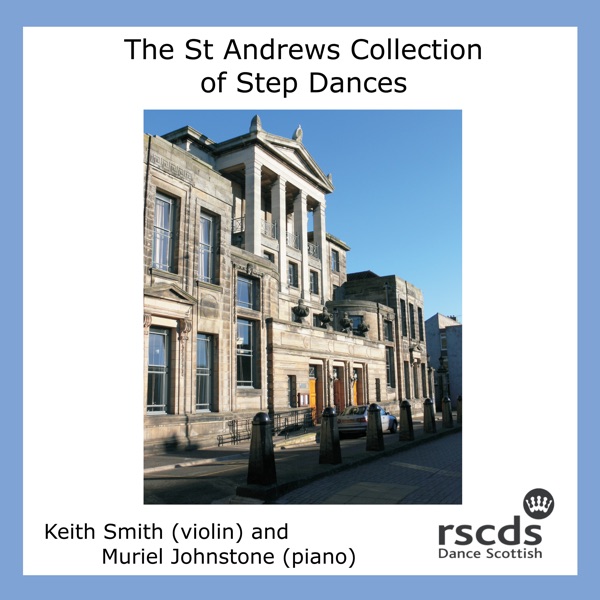 The St Andrews Collection of Step Dances