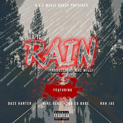 RAIN (feat. daze karter, mike deal, coco babe & rah jae) - Single