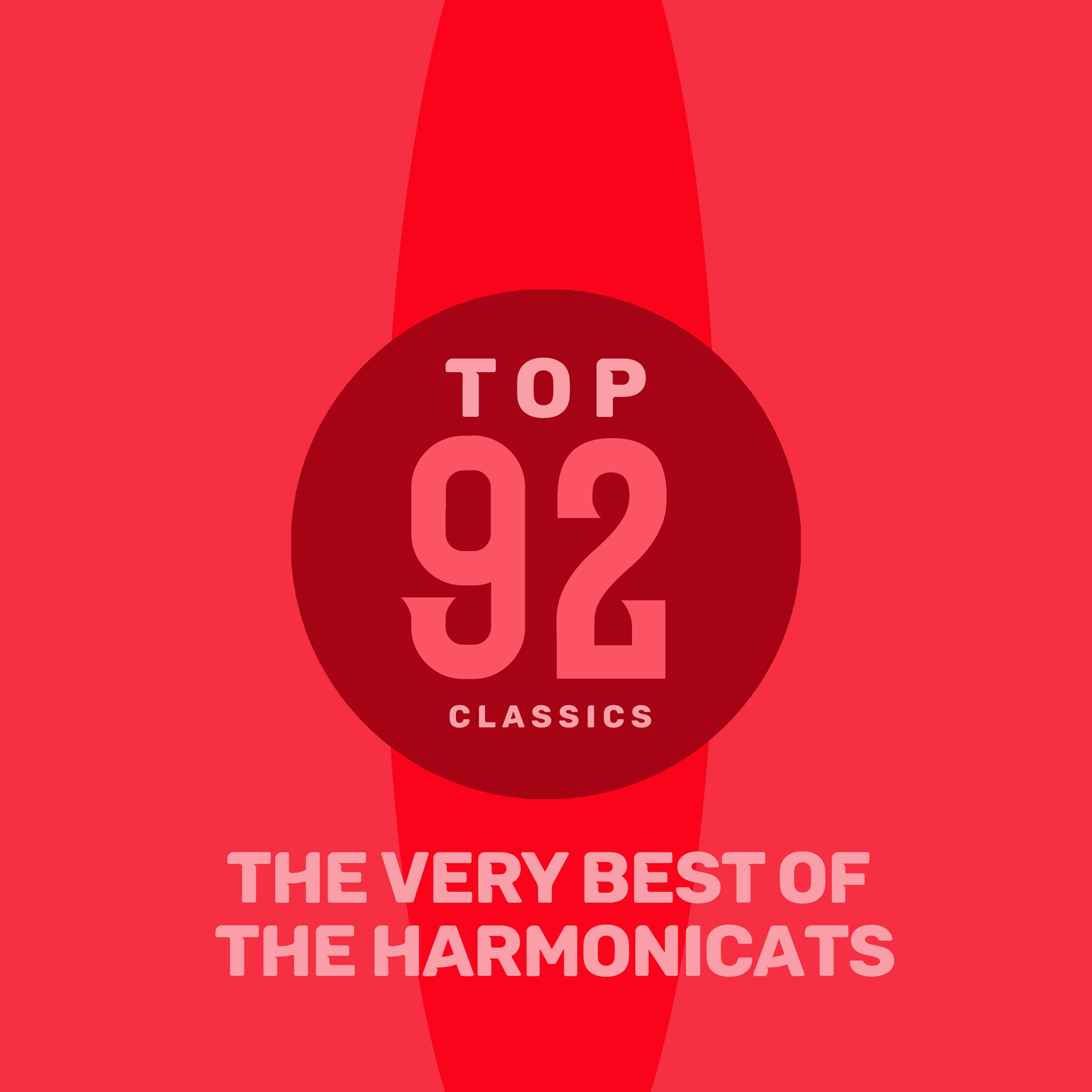 Top 92 Classics - The Very Best of the Harmonicats