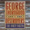George Thorogood - Tail Dragger