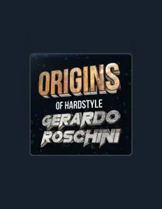 聆聽 Gerardo Roschini、觀看音樂影片、閱讀小傳、查看巡演日期等！