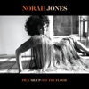 I’m Alive by Norah Jones