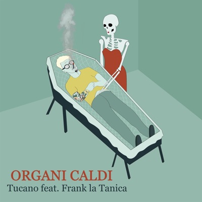 Organi caldi (feat. Frank La Tanica & HeyMax) - Single