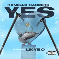 Yes (feat. Likybo) - Single - Romello Sanders