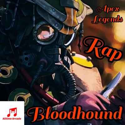 Bloodhound (Apex Legends Bloodhound Rap) - Single
