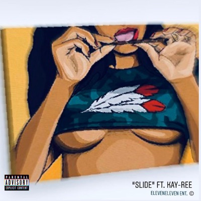 Slide (feat. Kay-Ree) - Single