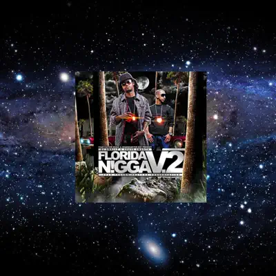 Ascolta 'Florida N***a, Vol. 2' di Zoe Suave