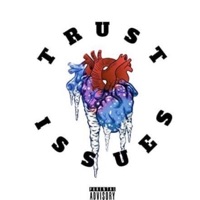 Trust Issues (feat. NYM Riz) - Single - Jah Balla