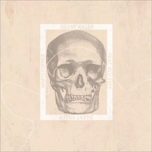Silent Killer (feat. BLÜ EYES) - Single