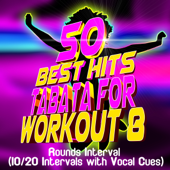 50 Best Hits Tabata for Workout - Various Artists