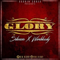 Glory (feat. Silencer) - Single - wim bloody