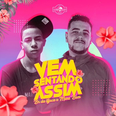 Vem Sentando Assim - Single