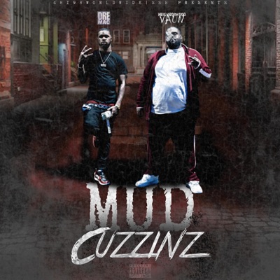 Mud Cuzzinz
