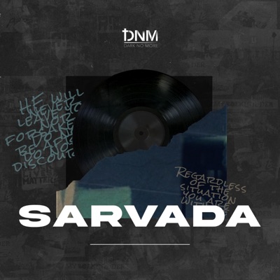 Sarvada (feat. Sidhant Multani, Harrison Samuel & Sahil Thomas) - Single