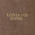 London's Song