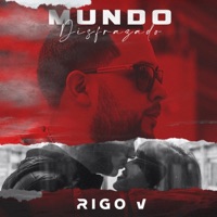 Mundo Disfrazado - Single - Rigo V