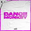 Dance Monkey (Remix) cover art
