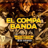 El Compa Banda - Single - Los Austeros De Durango