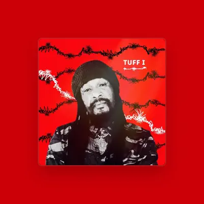 Listen to Tuff I, watch music videos, read bio, see tour dates & more!
