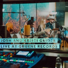 Josh and Kristi Grider (Live at Gruene Records) - EP