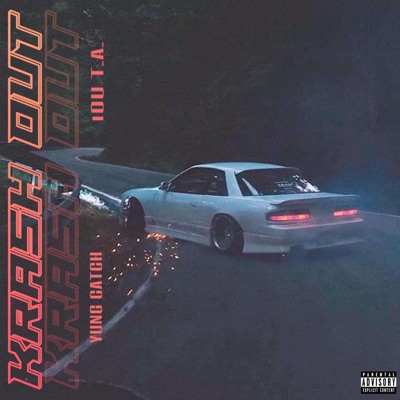 Krash Out (feat. Iou T.A.) - Single