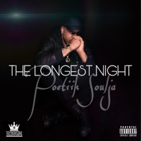 The Longest Night - Poetiik Soulja