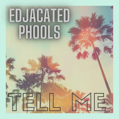 Tell Me (feat. DELA & The Aggrolites) - Single