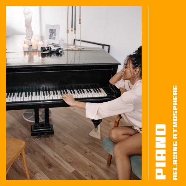 Piano Relaxing Atmosphere