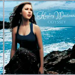 Odyssey (UK iTunes Bonus Version) - Hayley Westenra