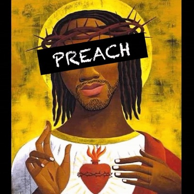 Preach - Single