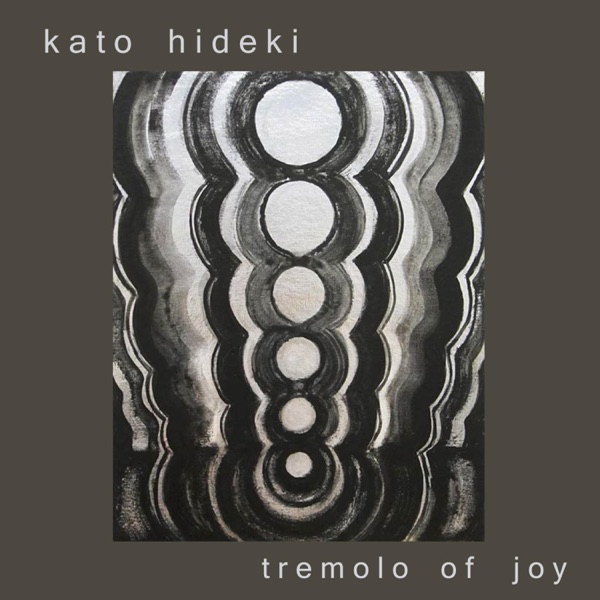 Tremolo of Joy
