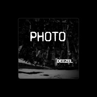 Listen to Deezel, watch music videos, read bio, see tour dates & more!