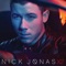 Jealous (Remix) [feat. Tinashé] - Nick Jonas lyrics