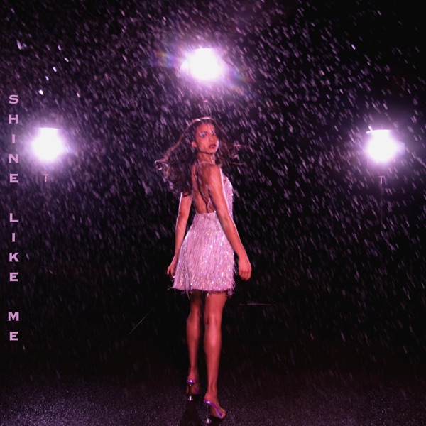 Shine Like Me