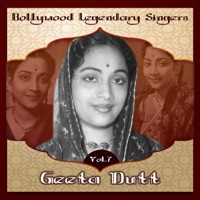 Bollywood Legendary Singers - Geeta Dutt, Vol.7 - Geeta Dutt