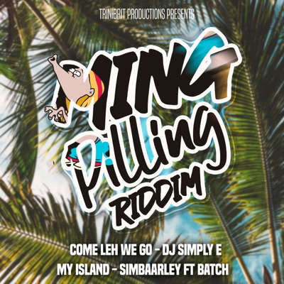 Ming Pilling Riddim - Single