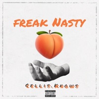 Freak Nasty - Single - Cellis.Knows