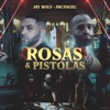 Jay Maly - Rosas y Pistolas